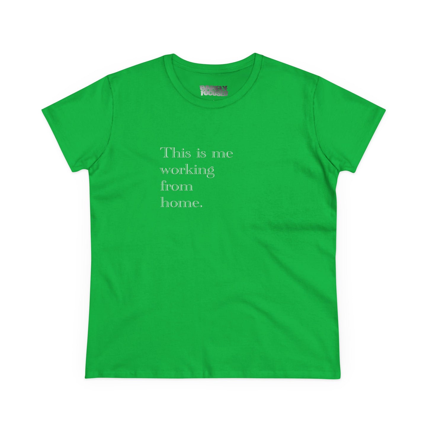 Women's WFH Tee — "This is me working from home." Minimal Work-From-Home Shirt