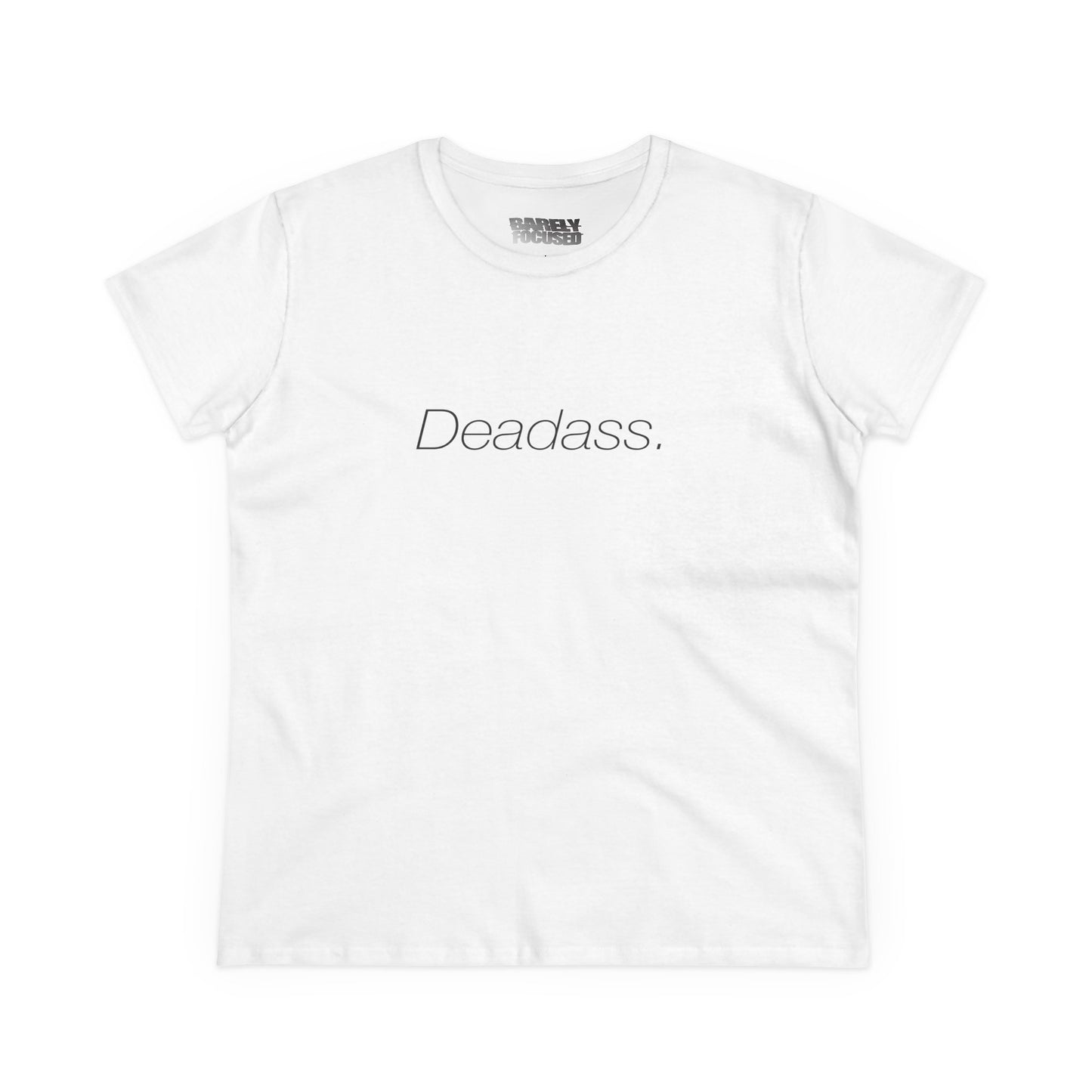 Women's Deadass Tee